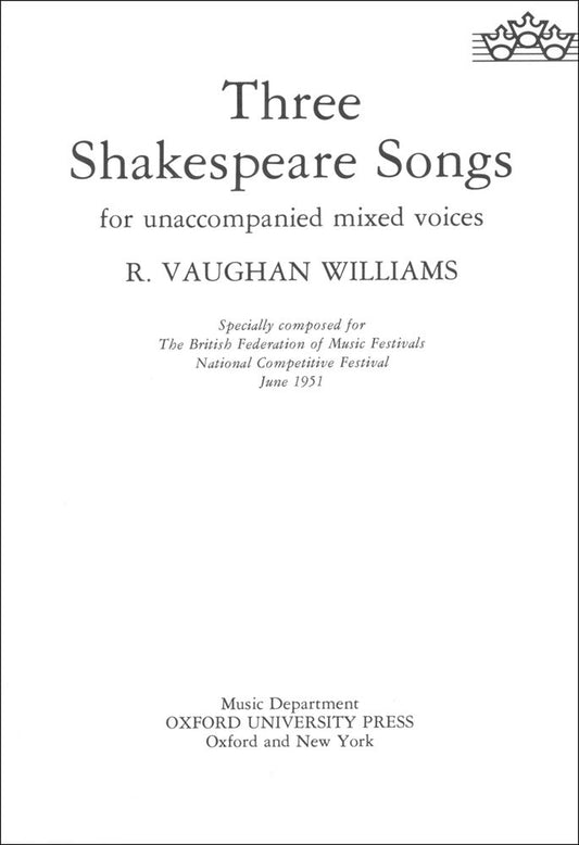 V-W 3 Shakespeare Songs SATB OUP