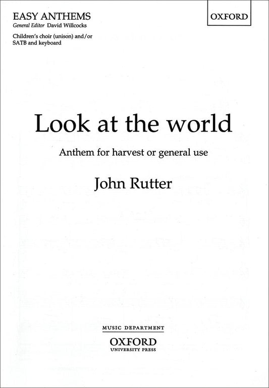 Rutter Look at the World SATB OUP