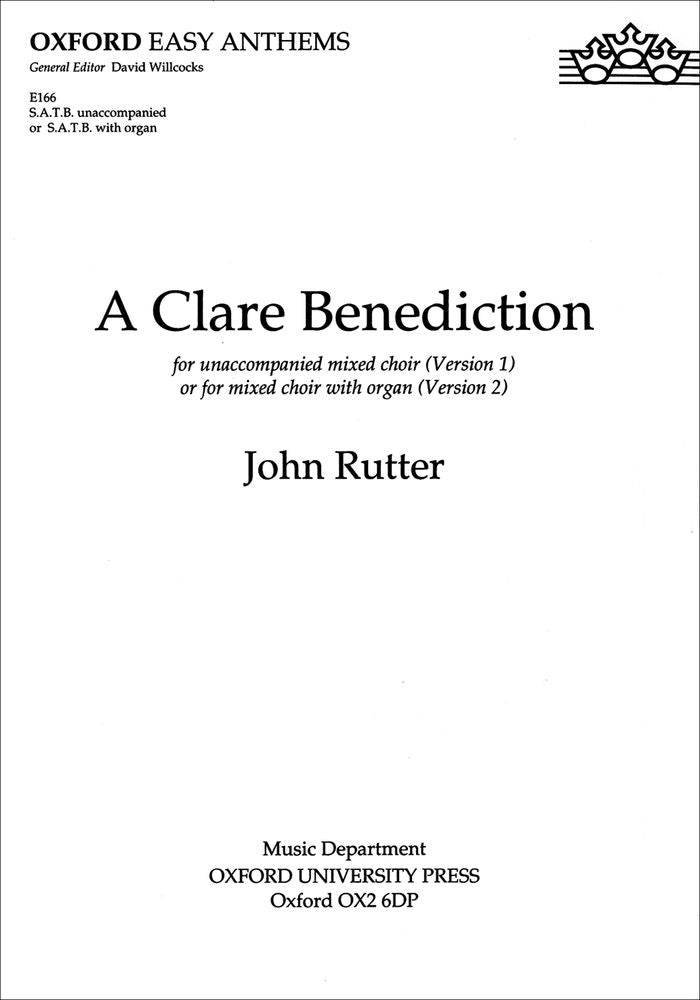 Rutter Clare Benediction SATB E166
