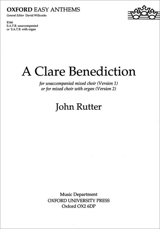 Rutter Clare Benediction SATB E166