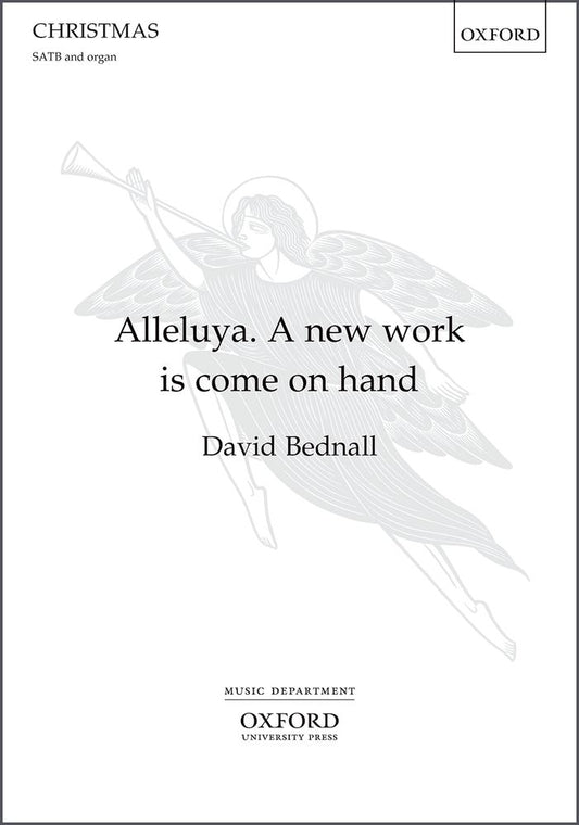 Bednall Alleluya A New Work Is Come On