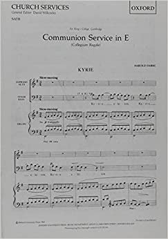 Darke Communion Service in E SATB OUP