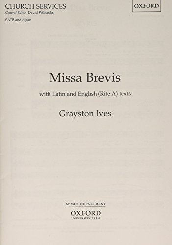 Ives Grayston Missa Brevis OUP S632