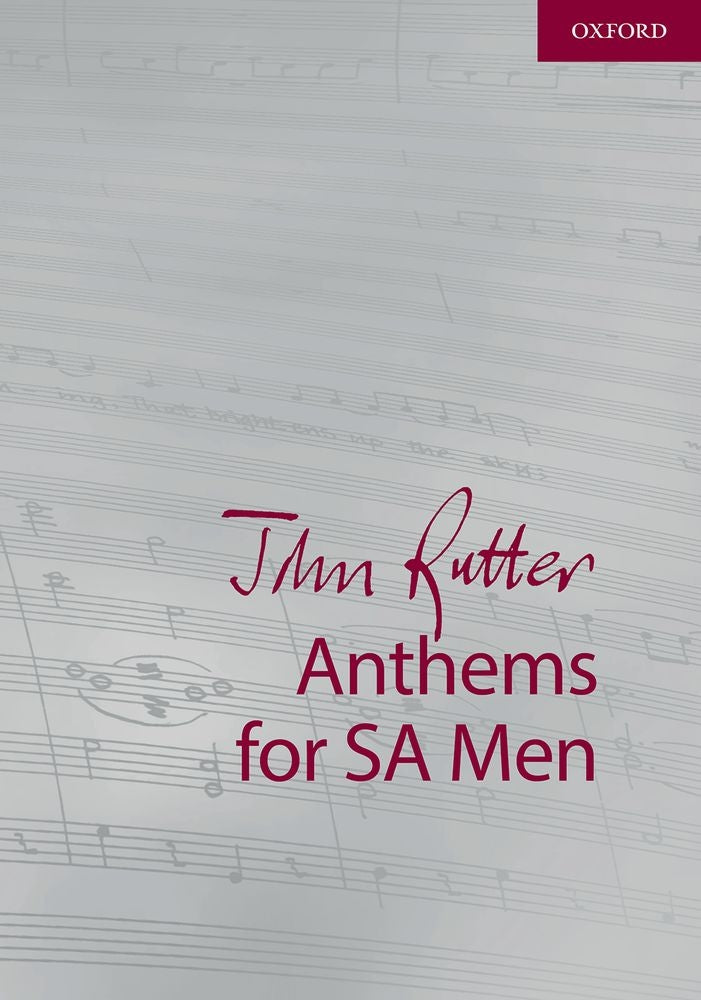 Rutter Anthems for SA Men OUP