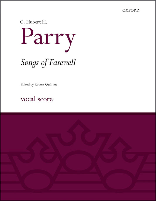 Parry Songs of Farewell V/S Quinney OUP