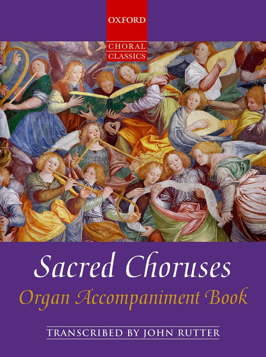 Sacred Choruses Organ Book Rutter