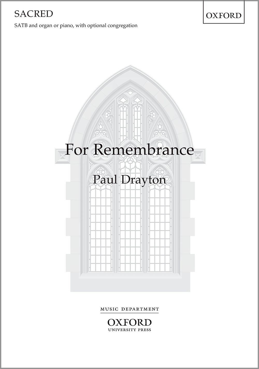 Drayton For Remembrance SATB & Organ/Piano