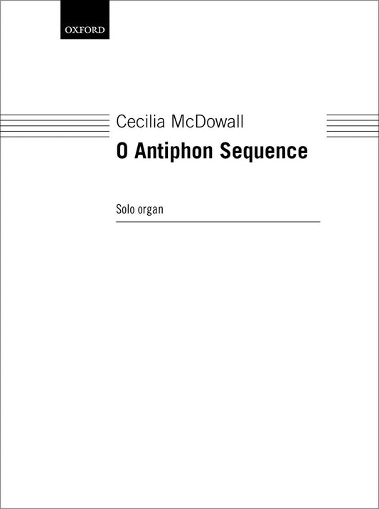 McDowall O Antiphon Sequence ORG OUP