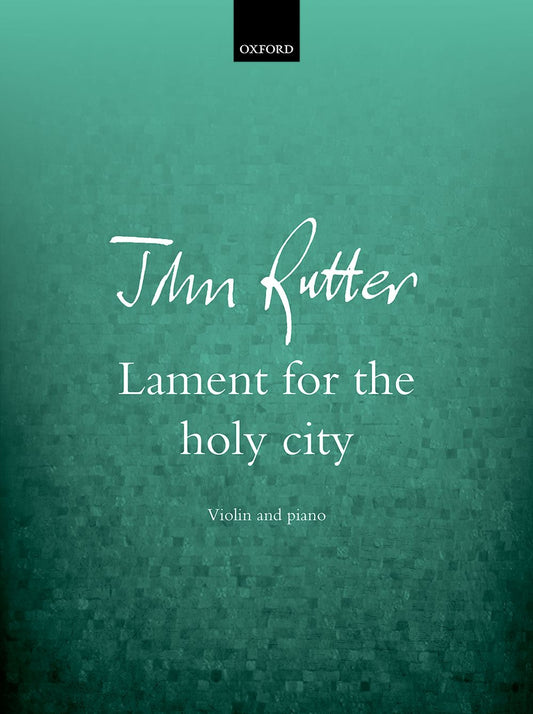 Rutter Lament for the Holy City Vln & P