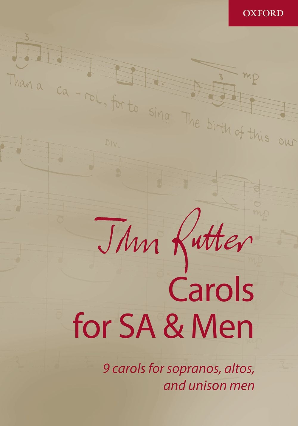 Rutter Carols for SA&Men 9 carols OUP