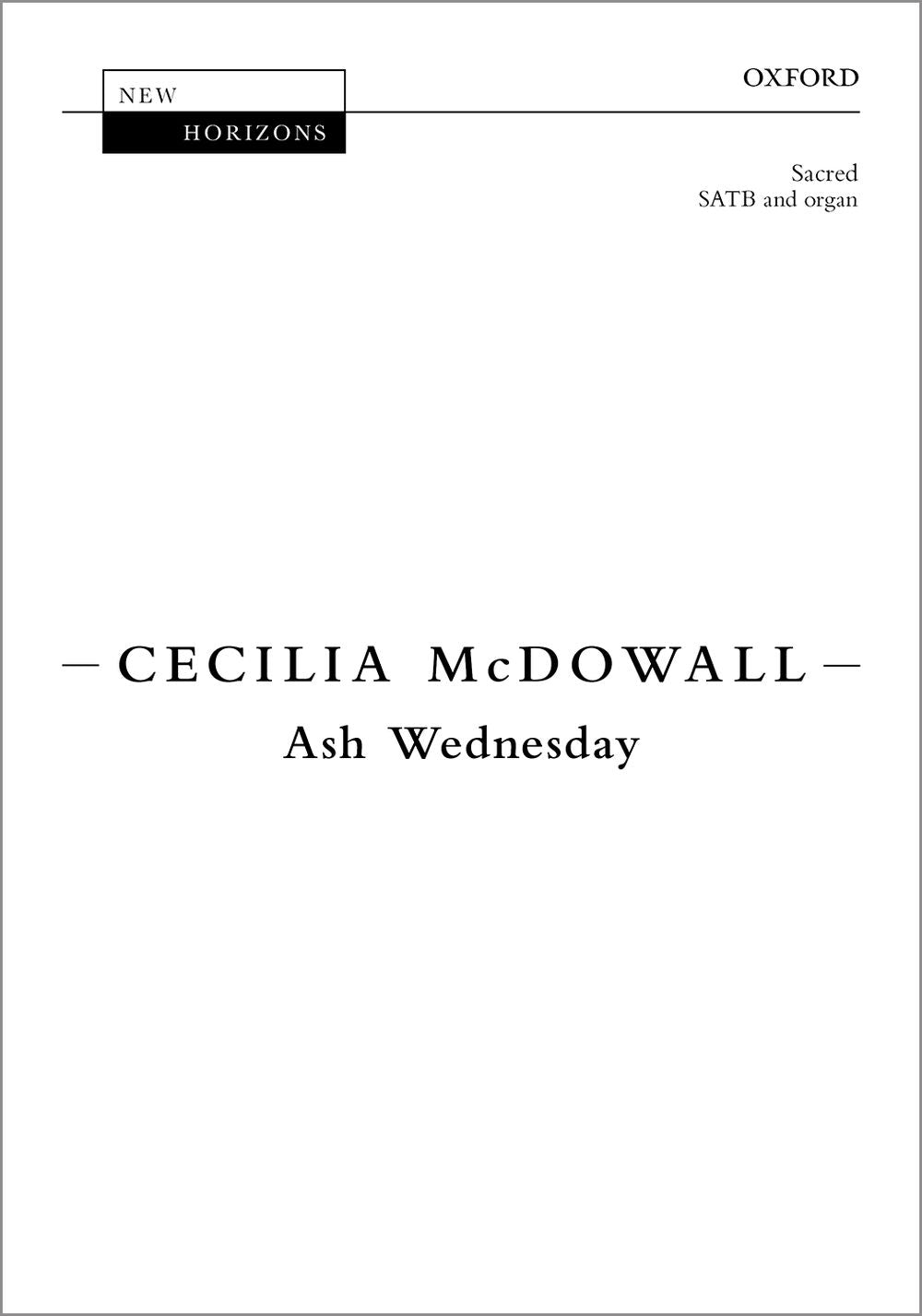 McDowall Ash Wednesday SATB&Org OUP