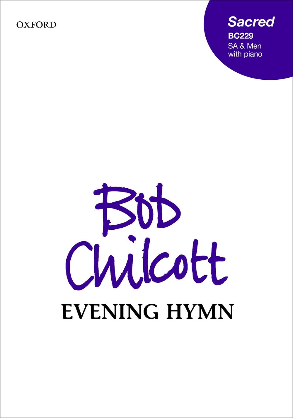 Chilcott Evening Hymn SAB & Pno OUP BC2