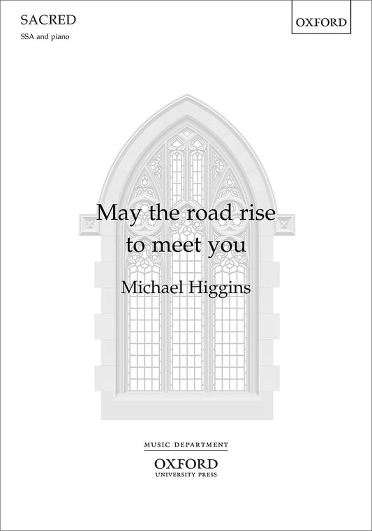 Higgins May the Road Rise to Meet You S