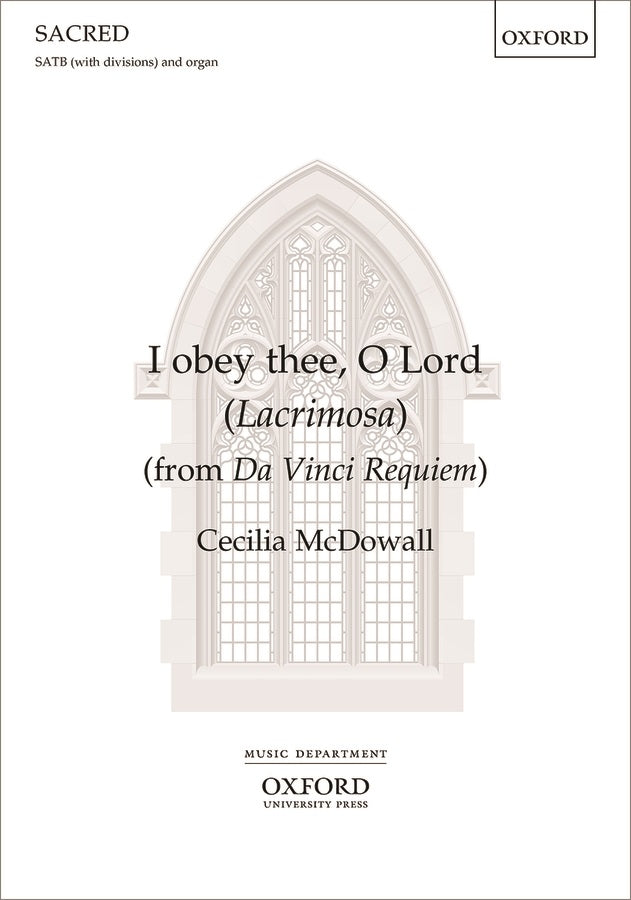 McDowall I Obey thee O Lord SATB OUP X7