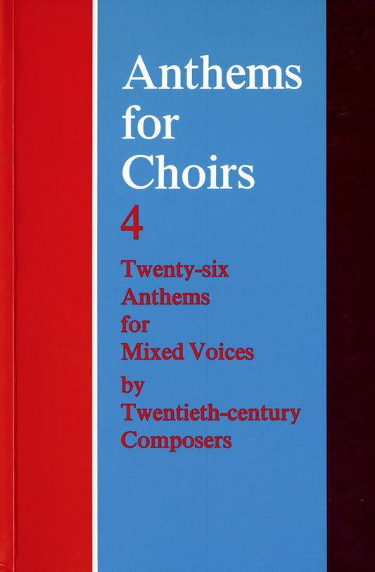 Anthems for Choirs 4 OUP Limp