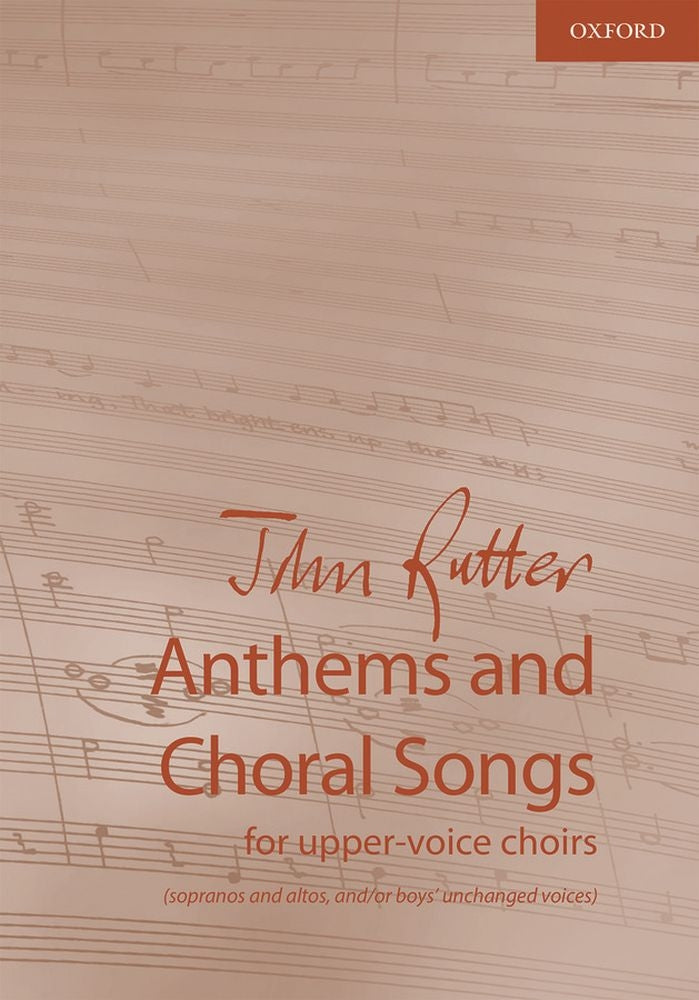 Rutter Anthems and Choral Songs for Upp