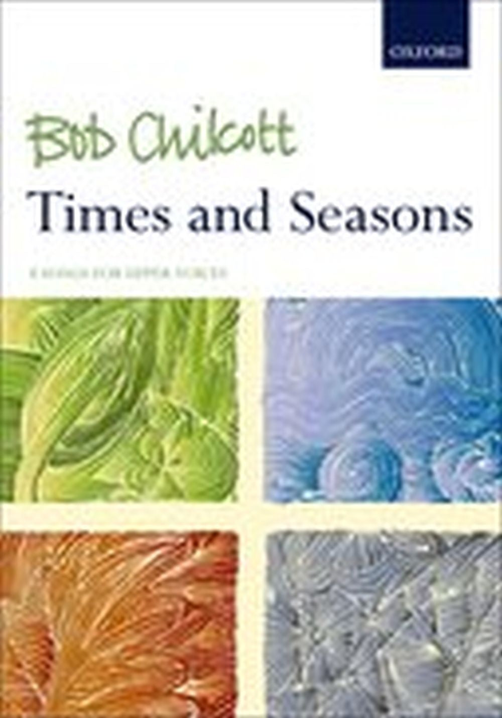 Chilcott Times and Seasons V/S Upper Vo