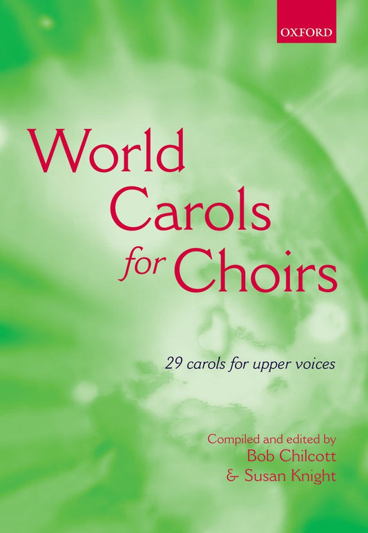 World Carols For Choirs SSA OUP Green
