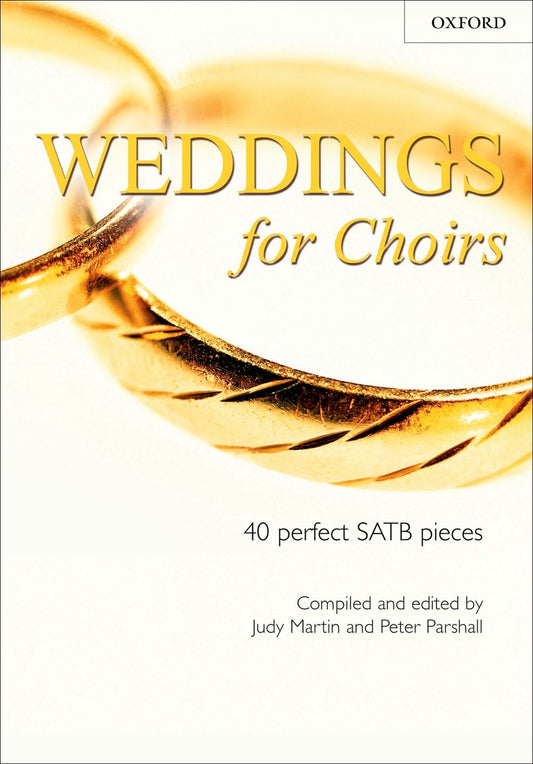 Weddings for Choirs SATB Martin