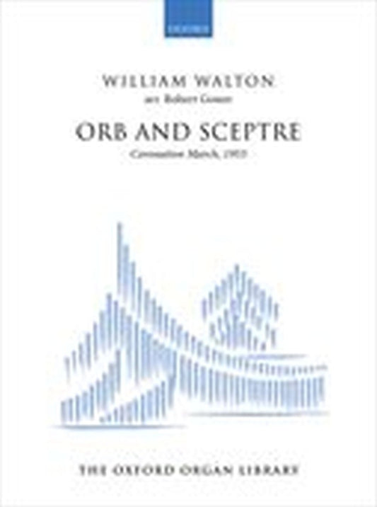 Walton Orb and Sceptre Arr Gower Organ