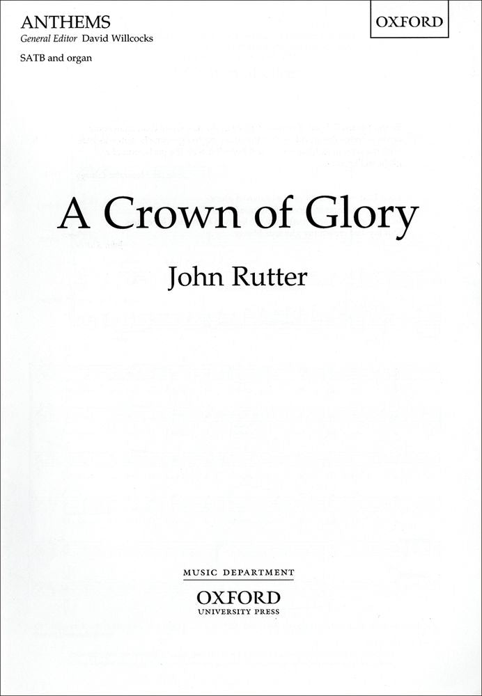 Rutter Crown of Glory SATB OUP