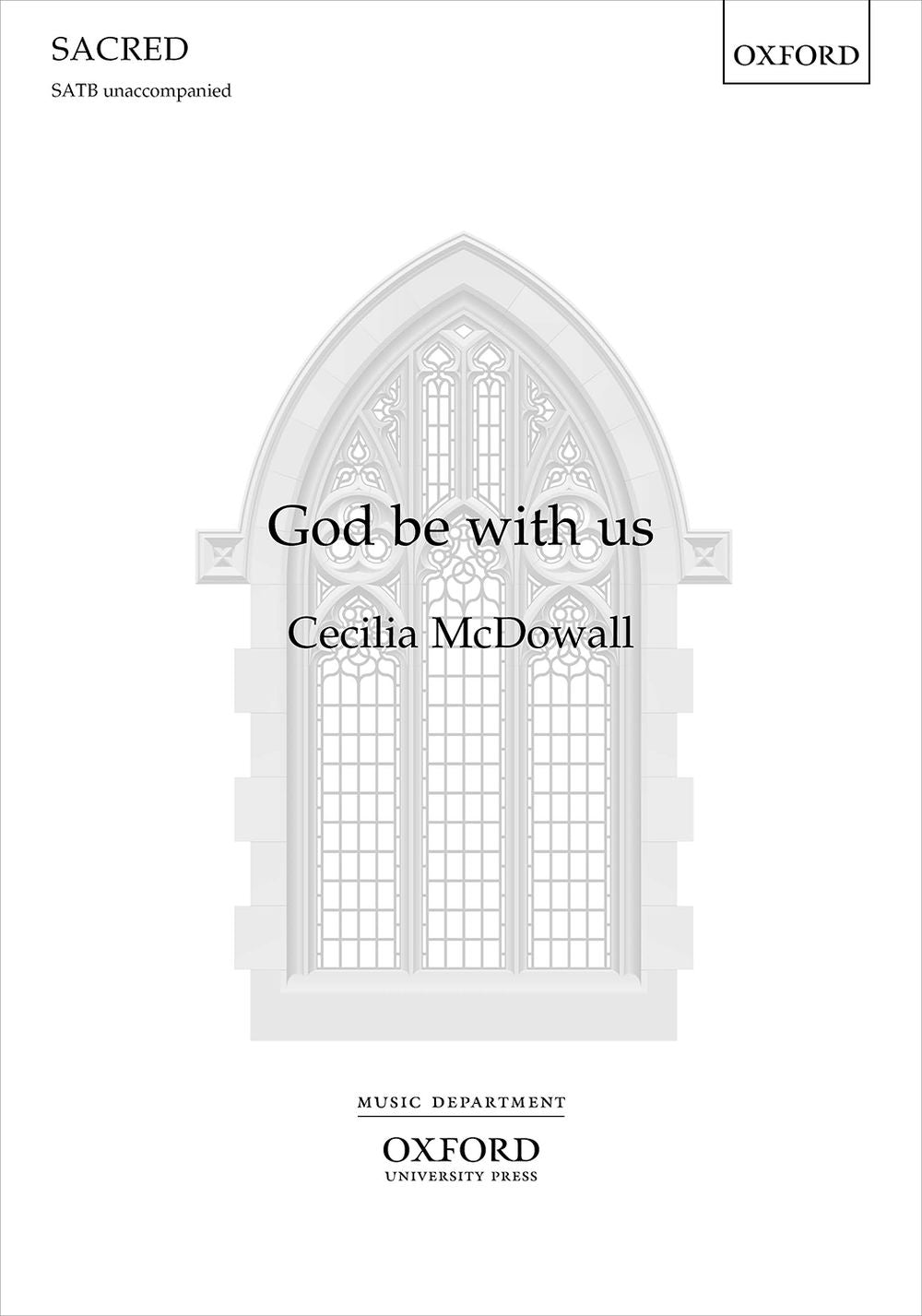 McDowall God be with us SATB OUP