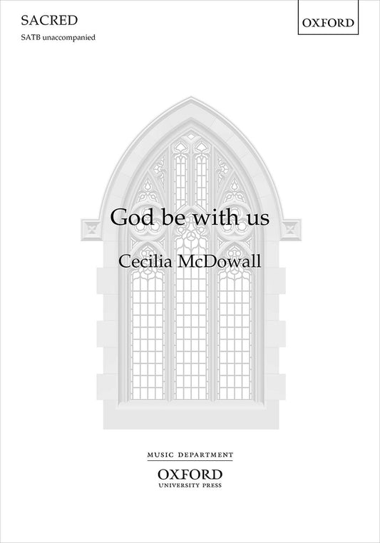 McDowall God be with us SATB OUP