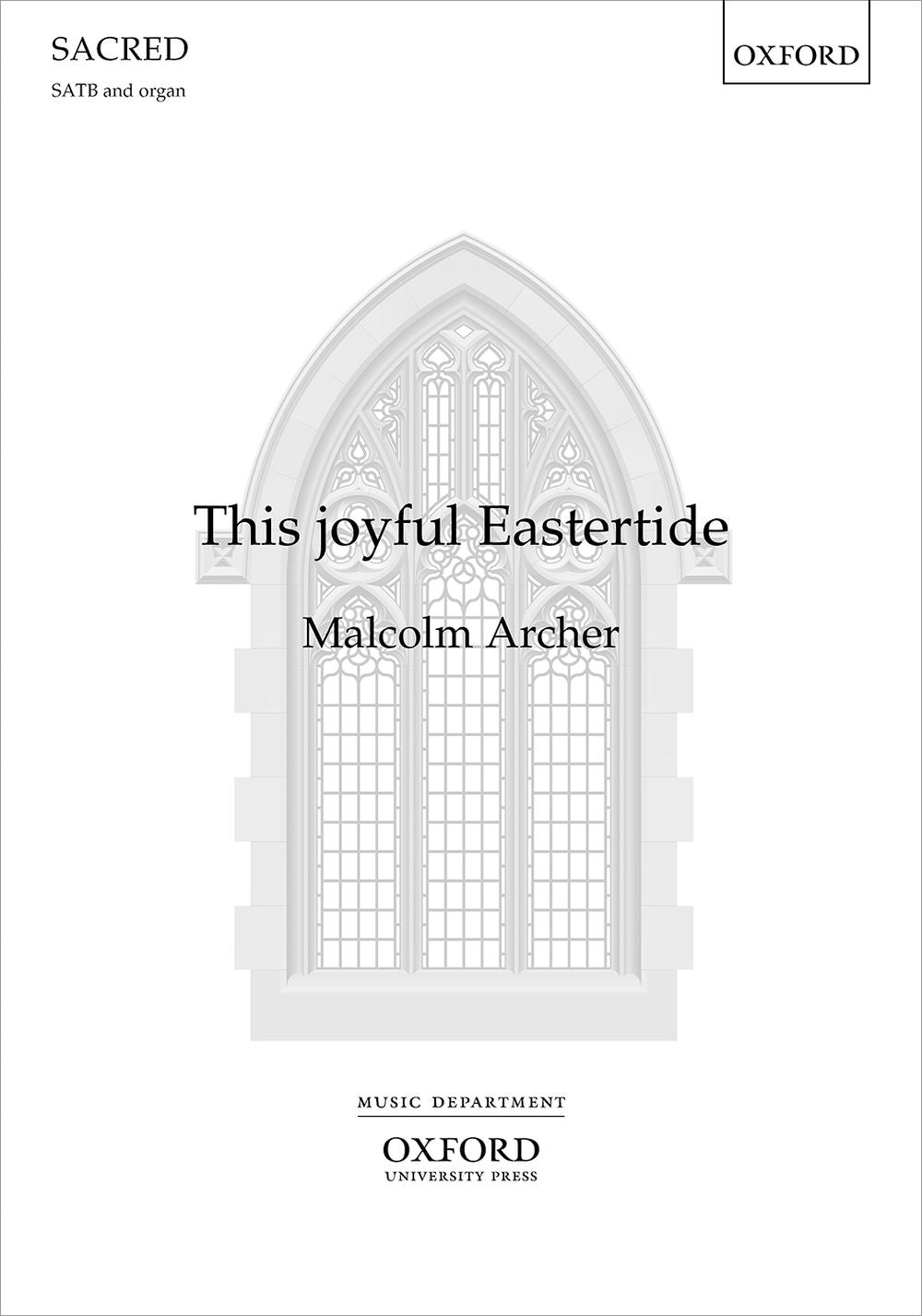 Archer This Joyful Eastertide SATB OUP