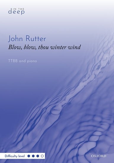 Rutter Blow, blow, thou winter wind TTB