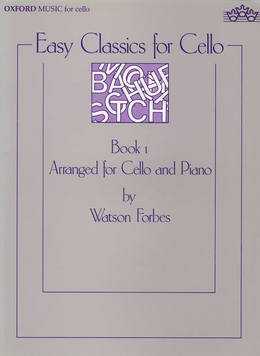 Easy Classics for Cello Bk1 Forbes OUP