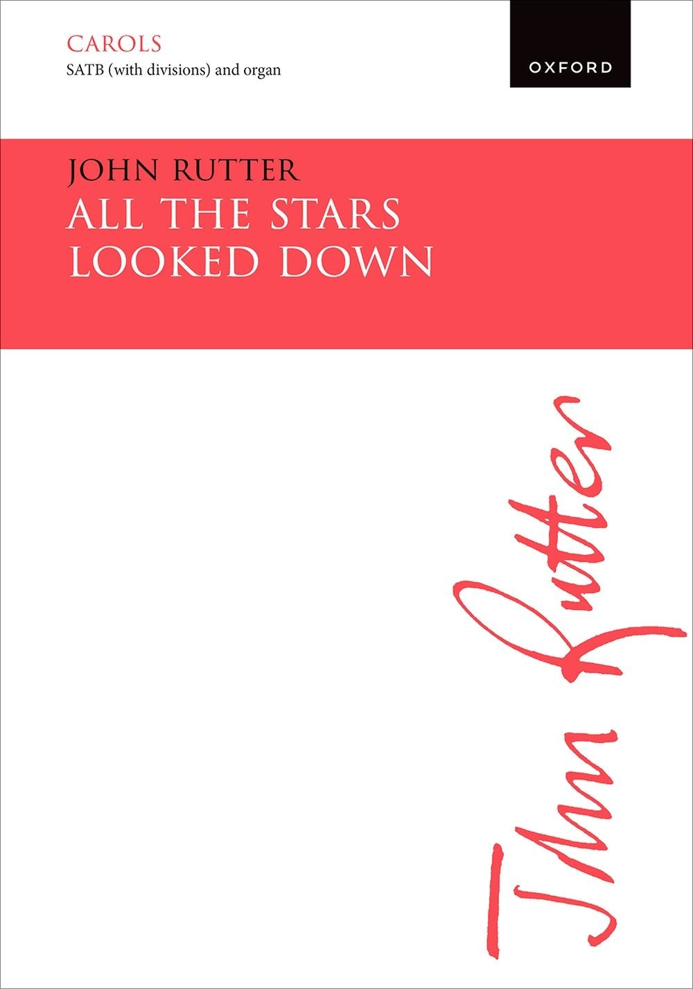 All the stars looked down Rutter SATB