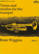 Wiggins Tunes & Studies Tpt Bk1 OUP