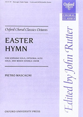 Mascagni Easter Hymn ed Rutter OUP