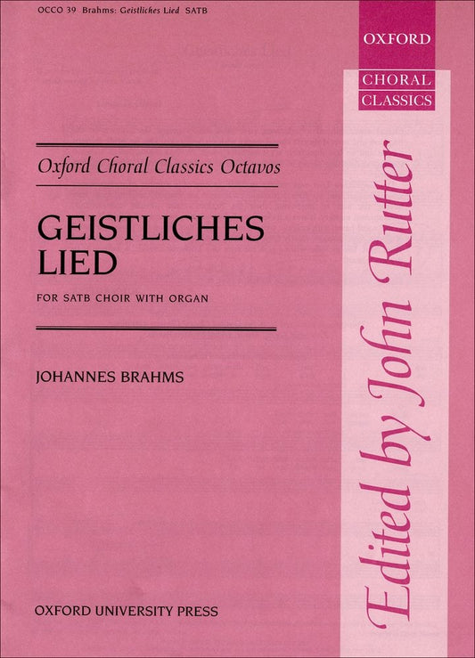 Brahms Geistliches Lied SATB Rutter OUP