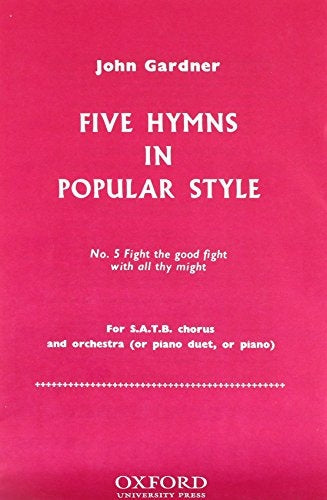 Gardner Fight the Good Fight (5 hymns p
