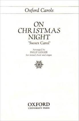 On Christmas Night Sussex Carol SATB Le
