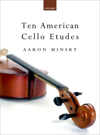 Minsky Ten American Cello Etudes OUP