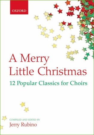 A Merry Little Christmas SATB 12 Classi