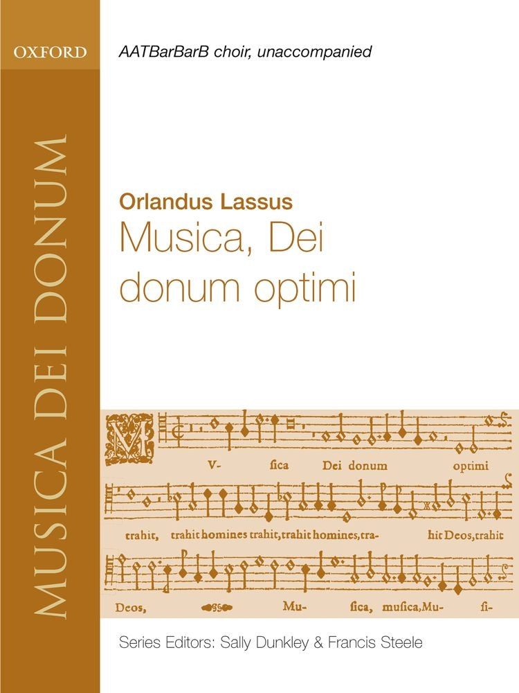 Lassus Musica, Dei Donum Optimi OUP