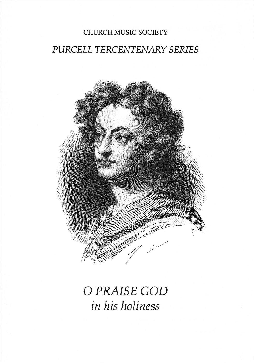 Purcell O Praise God SATB Str&Org CMS O