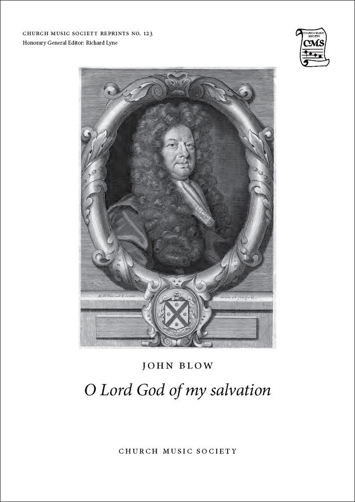 Blow O Lord God of my Salvation CMS