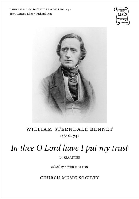Bennett In Thee O Lord I Have Put My Tr