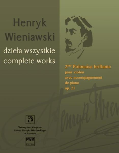 Wieniawski 2nd Polonaise Brillante Op21