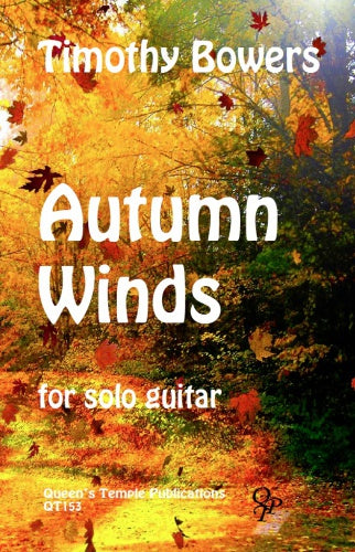 Bowers Autumn Winds for Solo Guitar QT