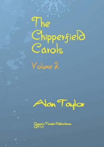 Taylor Chipperfield Carols Vol2 SATB SP