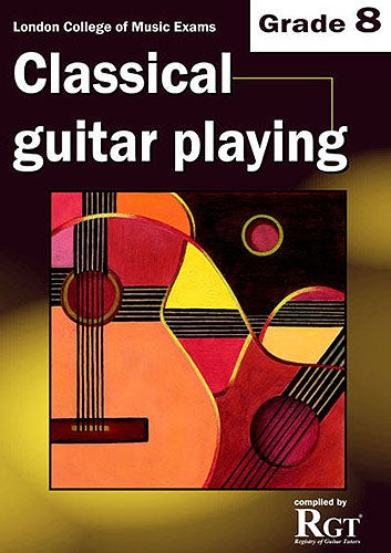 LCM Classical Guitar Playing Gr8
