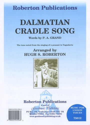 Dalmatian Cradle Song Roberton Vce