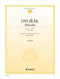 Dvorak Mazurka Bflat maj Pno Op.56/3 Sc
