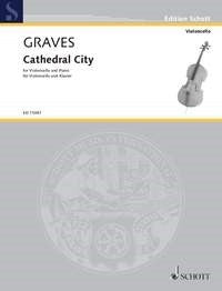 Graves Cathedral City Vlc/Pno Schott