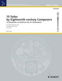 15 Solos By 18th Cent Composers Treb Re